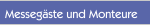 Messegäste und Monteure